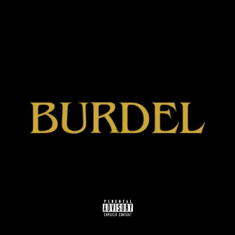 Burdel by Harpper