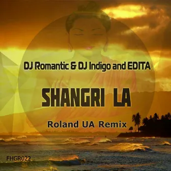 Shangri La by Dj Romantic