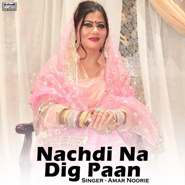 Nachdi Na Dig Paan - Single