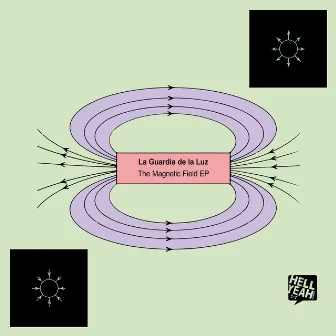 The Magnetic Field EP by La Guardia De La Luz