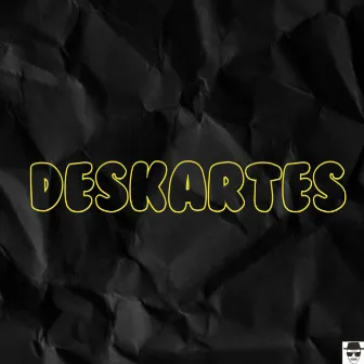 DESKARTES by Skoba