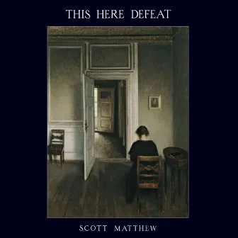 This Here Defeat by Scott Matthew