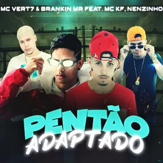 Pentão Adaptado by Mc Vert7