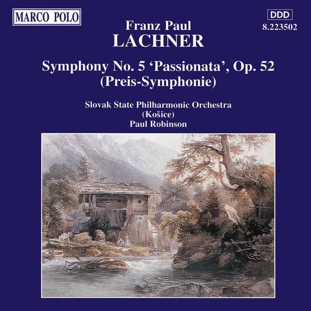 Lachner: Symphony No. 5, 'Passionata'