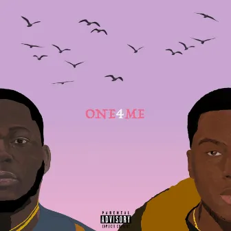 One 4 Me by Olu Vibez