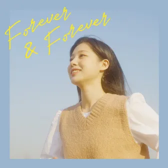 Forever & Forever by JINSOL