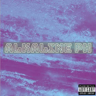 Alkaline pH by Huey Credale