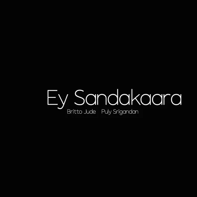 Ey Sandakaara