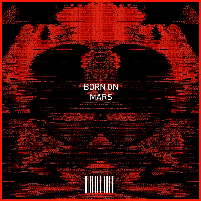 Born On Mars