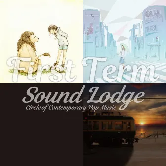 First Term by Sound Lodge