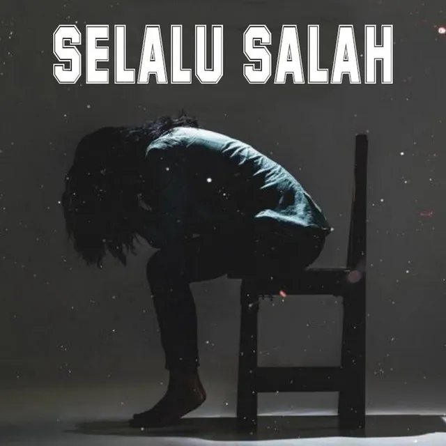 Selalu Salah - Remix