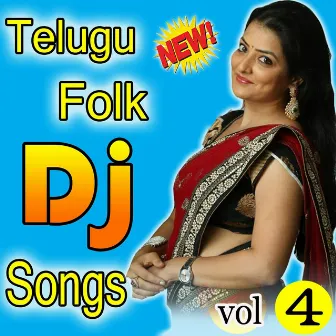 Telugu Folk Dj Songs Vol 4 by Unknown Artist