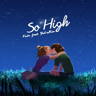 So High by Fair