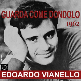 Guarda come dondolo - Single by Edoardo Vianello