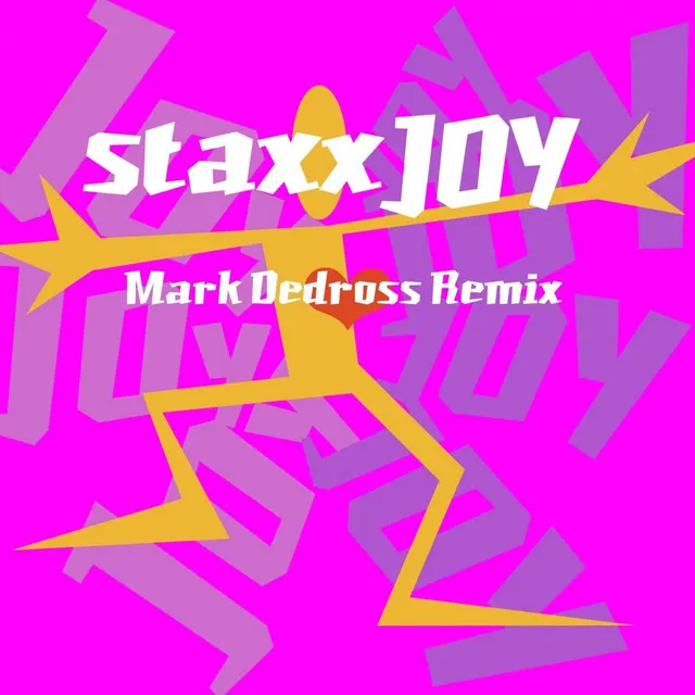 Joy - Mark Dedross Remix