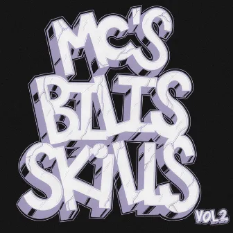 MC´s, Bilis & Skills (Vol. 2) by Psikodelikos