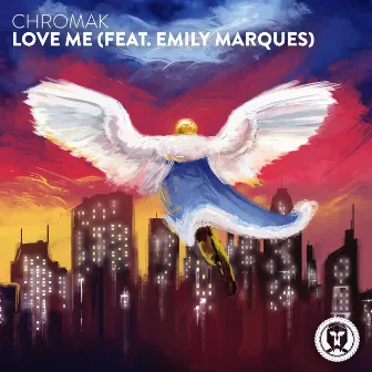 Love Me (feat. Emily Marques) by Chromak