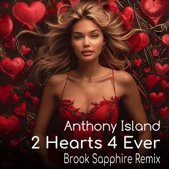 2 Hearts 4 Ever (Brook Sapphire Remix) by Brook Sapphire