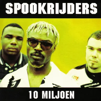 10 Miljoen by Spookrijders