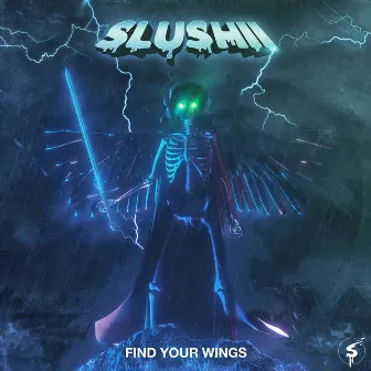 Find Your Wings by Slushii