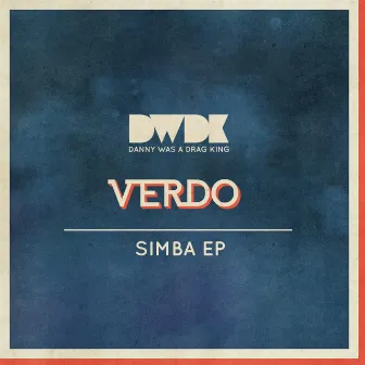 Simba EP by Verdo