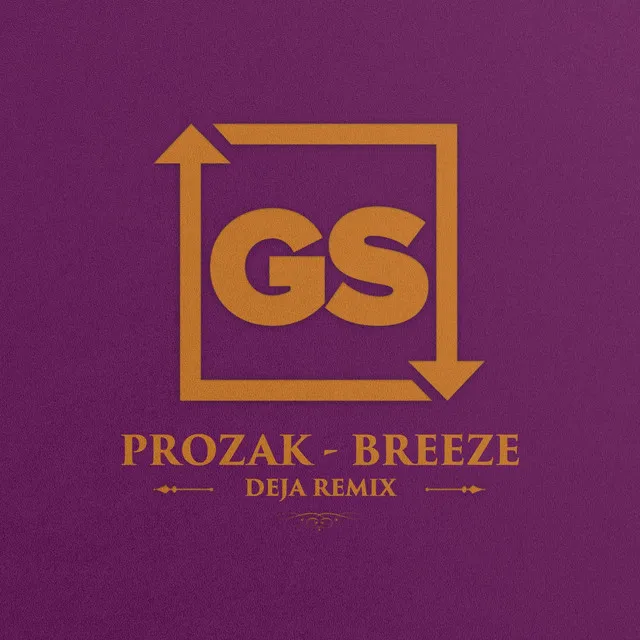 Breeze - Deja Remix