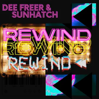 Rewind by Dee Freer