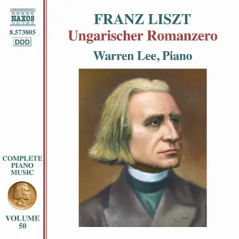 Liszt: Ungarischer Romanzero, S. 241a by Warren Lee