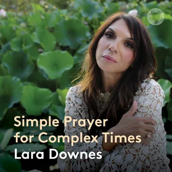 Simple Prayer for Complex Times by Dobrinka Tabakova