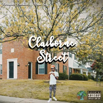 Claiborne Street by Big Dolo