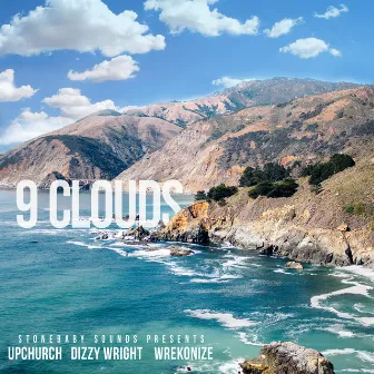 9 Clouds (feat. Upchurch, Dizzy Wright & Wrekonize) by Stonebaby Sounds