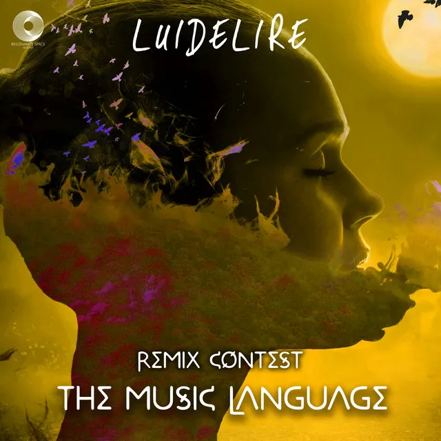 The Music Language - Luidelire Remix