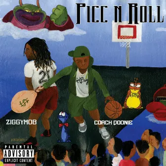 Picc & Roll by ZiggyMOB