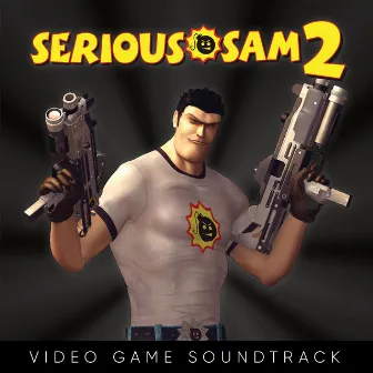 Serious Sam 2 (Video Game Soundtrack) by Damjan Mravunac