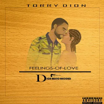 Feelings of Love by Torry Dion