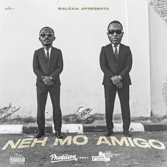 Neh mô amigo by Phedilson