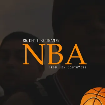 Nba by Big Deiv