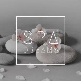 Spa Dreams: Therapeutic Music for Spa Massage, Headache Relief, Acupunture, Deep relaxation, Sauna by Wellness Club