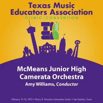 2015 Texas Music Educators Association (TMEA): McMeans Junior High Camerata Orchestra [Live] by McMeans Junior High Camerata Orchestra