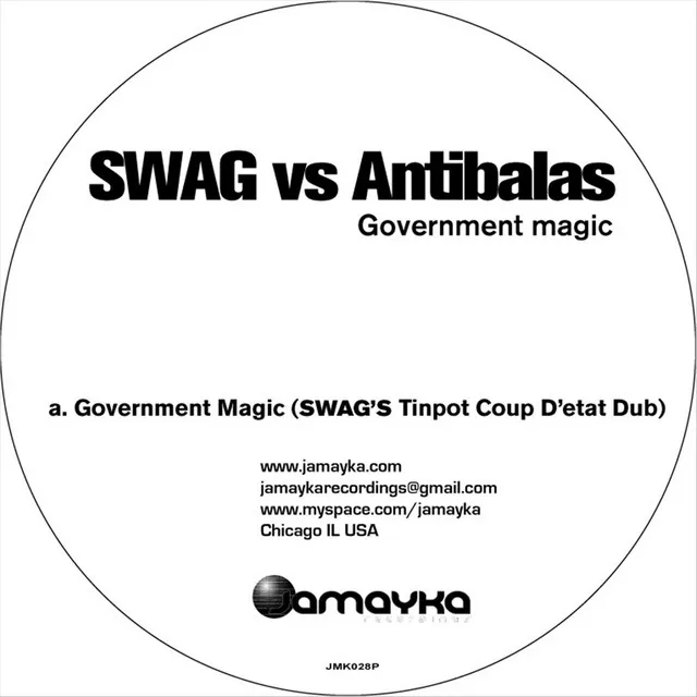 Government Magic - Swag's Tinpot Coup D'etat Dub