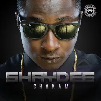 Chakam by Shaydee