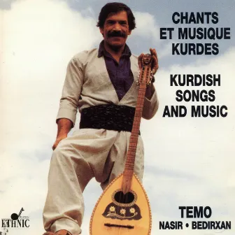 Chants et musiques kurdes by Nasir