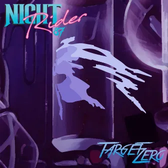 Target Zero by Night Rider 87