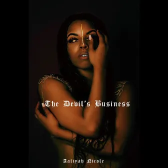 The Devil's Business by Aaliyah Nicole