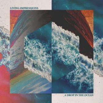 A Drop in the Ocean by Living Impressions