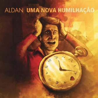 Uma Nova Humilhação by Aldan