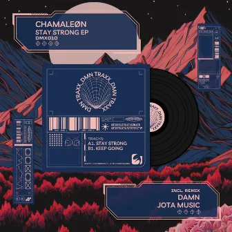 Stay Strong EP by Chamaleøn