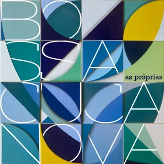 As Próprias by Bossacucanova