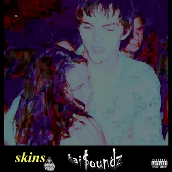 skins by Kai$oundz