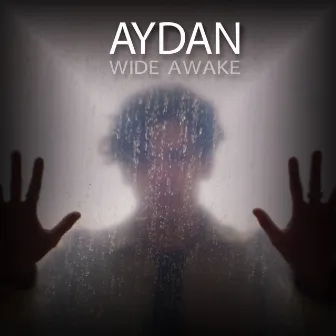 Wide Awake by AYDAN